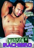 Madison Ave Machismo