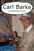 Carl Barks: Conversations (Conversations With Comic Artists)