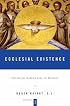 Christian Community in History: Ecclesial Existence