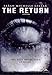 The Return (Le retour) (2007) Sarah Michelle Gellar; Sam Shepard