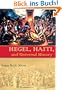 Hegel, Haiti, and Universal History (Illuminations: Cultural Formations of the Americas)