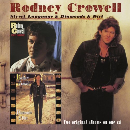 Rodney Crowell - Street Language - Zortam Music