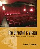 The Director's Vision: Play Direction from Analysis to Production