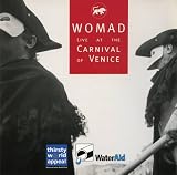 Search : WOMAD: Live at the Carnival of Venice