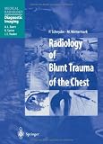 ISBN 9783642630415 product image for Radiology of Blunt Trauma of the Chest (Medical Radiology / Diagnostic Imaging) | upcitemdb.com