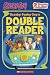 Scooby-Dooby-Doo's Double Reader! (Scooby-Doo (Cartoon Network Paperback))