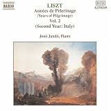 Liszt: Annees de Pelerinage, Vol. 2