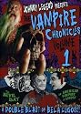 Johnny Legend Presents: Vampire Chronicles, Vol. 1 - The Devil Bat/An American Vampire in London