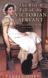 The rise and fall of the Victorian servant