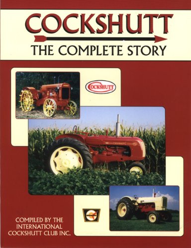 Cockshutt: The Complete Story