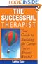 The Successful Therapist: Your Guide to Building the Career You've Always Wanted