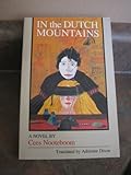 In the Dutch mountains : a novel