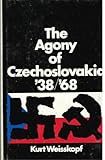The agony of Czechoslovakia'