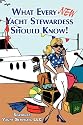What Every New Yacht Stewardess Should Know!