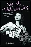 Sing My Whole Life Long: Jenny Vincent's Life in Folk Music and Activism (Counterculture)