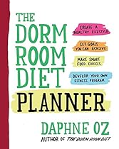 The Dorm Room Diet Planner The Dorm Room Diet Planner