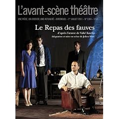 L'Avant-Sc�ne th��tre, N� 1304, 1er juillet : Le Repas des fauves