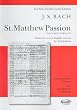 J.S. Bach: St. Matthew Passion (Vocal Score) (New Novello Choral Editions)