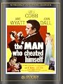 The Man Who Cheated Himself