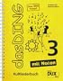 Das Ding mit Noten 3: Kultliederbuch mit Noten