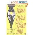 More Lives than One: A Biography of Hans Fallada