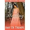 The Healing Tree (The Healing Trilogy)