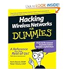 Click here to buy Hacking Wireless Networks For Dummies (For Dummies (Computers)) by Kevin Beaver.