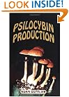 Psilocybin Production