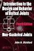 Introduction to the Design and Behavior of Bolted Joints, Fourth Edition: Non-Gasketed Joints (Mechanical Engineering)