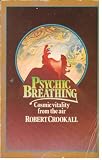 Psychic breathing : cosmic vitality from the air