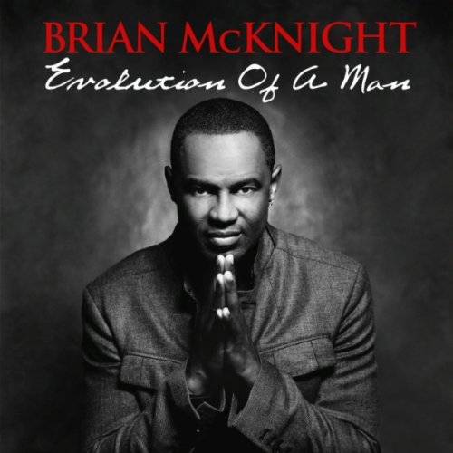 Evolution Of A Man - Brian McKnight