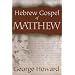 THE HEBREW GOSPEL OF MATTHEW