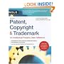 Patent, Copyright & Trademark: An Intellectual Property Desk Reference