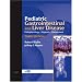 Pediatric Gastrointestinal and Liver Disease: Pathophysiology, Diagnosis, Management