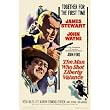 Man Who Shot Liberty Valance, The - Movie Poster