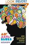 Mo' Meta Blues: The World According t...