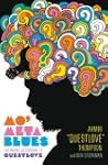 Mo' Meta Blues: The World According t...