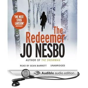 The Redeemer: A Harry Hole Thriller, Book 6 (Unabridged)