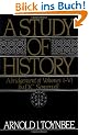 A Study of History: Abridgement of Volumes I-VI: 1-VI