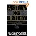 A Study of History, Vol. 1: Abridgement of Volumes I-VI