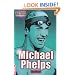Michael Phelps: v. 6 (EDGE - Dream to Win)