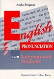 English Pronunciation for International Students:  Paulette Wainless Dale, Ph.D.