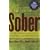 Get Your Loved One Sober: Alternatives to Nagging, Pleading, and Threatening