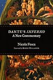 Dantes Inferno: A New Commentary