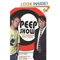 "Peep Show": The Scripts and More, Foreword by Mitchell and Webb