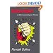 Violence: A Micro-sociological Theory