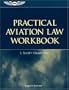 Practical Aviation Law Workbook