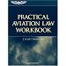 Practical Aviation Law Workbook
