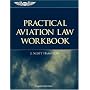 Practical Aviation Law Workbook