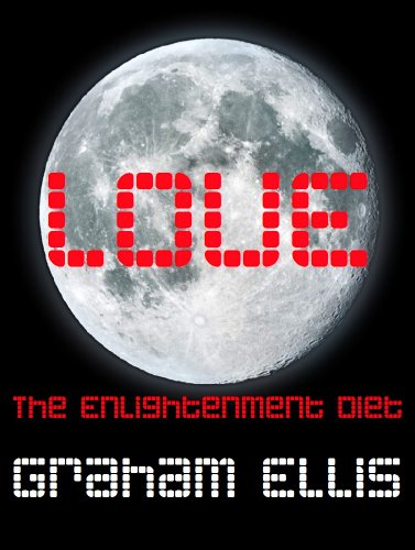 Love: the Enlightenment Diet